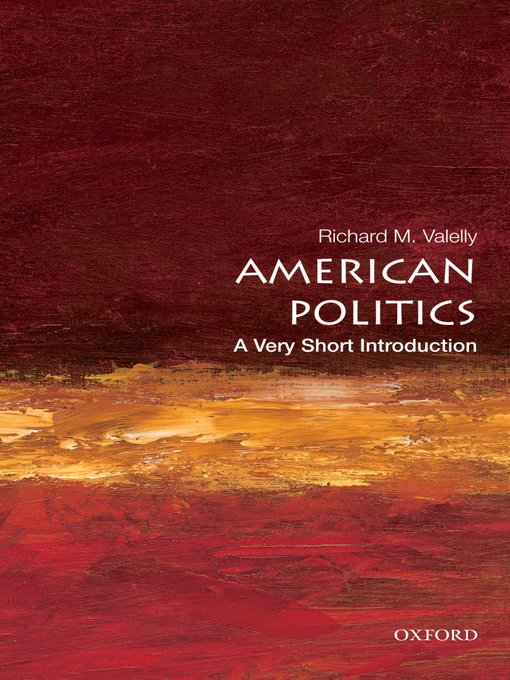 Title details for American Politics by Richard M. Valelly - Wait list
